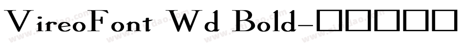 VireoFont Wd Bold字体转换